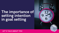 goal setting with intention